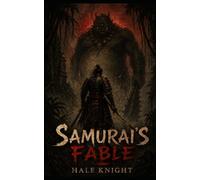 Samurai's Fable