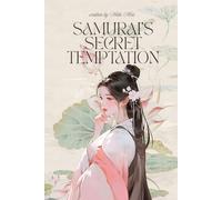 Samurai's Secret Temptation