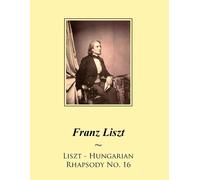 Samwise Publishing Franz Liszt Liszt - Hungarian Rhapsody No. 16 (Tascabile)