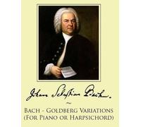 Samwise Publishing Johann S Bach - Goldberg Variations (For Piano or (Tascabile)