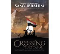 Samy Ibrahim Crossing the Suez Canal (Copertina rigida)