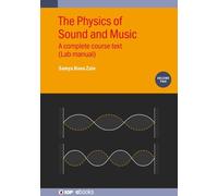 Samya Bano Zain The Physics of Sound and Music, Volume 2 (Copertina rigida)