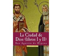 San Agustin La Ciudad de Dios I Y II (Tascabile)