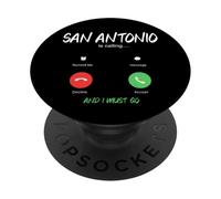 San Antonio sta chiamando e devo andare in Texas in viaggio PopSockets PopGrip Adesivo