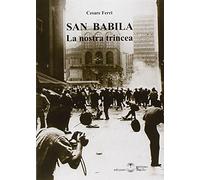 San Babila. La nostra trincea