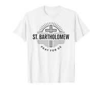 San Bartolomeo Prega per Noi Santo Patrono Cattolico Maglietta
