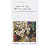 San Benedetto e la vita familiare