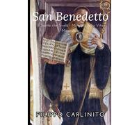 San Benedetto: Il Santo che Svelò i Miracoli della Vita Monastica