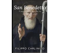 San Benedetto: Il segreto della luce che ha cambiato l’Europa