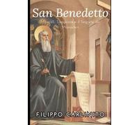 San Benedetto: Miracoli, Saggezza e il Segreto dei Monasteri