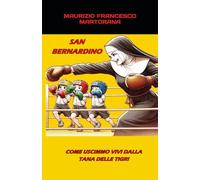 SAN BERNARDINO: COME USCIMMO VIVI DALLA TANA DELLE TIGRI