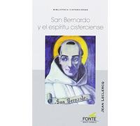 San Bernardo y El Espiritu Cisterciense