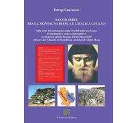 San Charbel tra la montagna bianca e l'italica Lucania