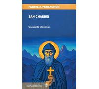 San Charbel. Una guida silenziosa