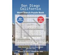 San Diego California Word Search Puzzle Book: Think you know San Diego, California? Give this a try. Puzzles for Adults, Seniors and Teens.