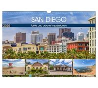 SAN DIEGO Idylle und urbane Impressionen (Wandkalender 2026 DIN A3 quer), CALVENDO Monatskalender: Charmante Küstenstadt mit Flair