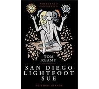 Libri Reamy Tom - San Diego Lightfoot Sue