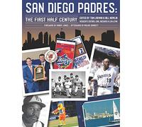 San Diego Padres: The First Half Century