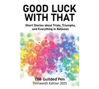 San Diego Writers and Editors Guild The Guilded Pen (Tascabile)
