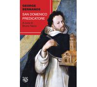 San Domenico predicatore - Bernanos Georges