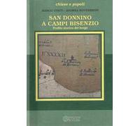 San Donnino a Campi Bisenzio. Profilo storico del borgo