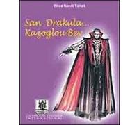 San Drakula... Kazoglou Bey - [Cavinato Editore International]
