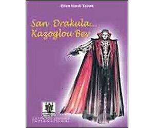 San Drakula... Kazoglou Bey - [Cavinato Editore International]
