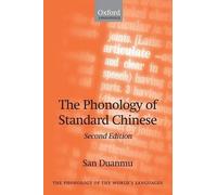 San Duanmu The Phonology of Standard Chinese (Tascabile)