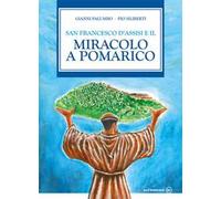 San Francesco d'Assisi e il miracolo di Pomarico