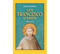 San Francesco d'Assisi. Editio maior
