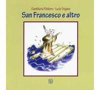 San Francesco e altro