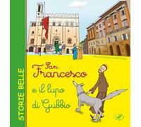 San Francesco e il lupo di Gubbio