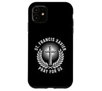 San Francesco Saverio Prega per noi Preghiera Cristiana Cattolica Custodia per iPhone 11
