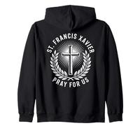 San Francesco Saverio Prega per Noi Preghiera Cristiana Cattolica Felpa con Cappuccio