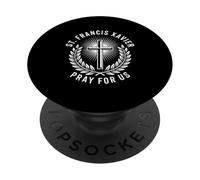 San Francesco Saverio Prega per noi Preghiera Cristiana Cattolica PopSockets PopGrip Adesivo