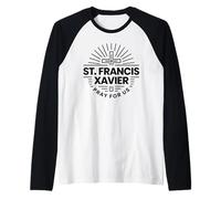 San Francesco Saverio Prega per Noi Santo cattolico Maglia con Maniche Raglan