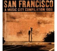 San Francisco - A Music City Compilation
