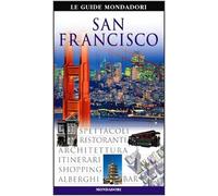 San Francisco. Ediz. illustrata