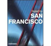 San Francisco. Ediz. illustrata