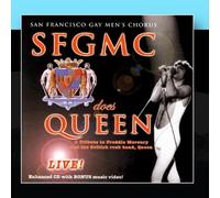 San Francisco Gay Men's Chorus & Dr. Kathleen McGuire - SFGMC Does Queen