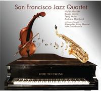 San Francisco Jazz Quartet: Ode to Swing