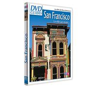 San Francisco - La ville qui rêvait...