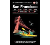 San Francisco [Lingua Inglese]: The Monocle Travel Guide Series