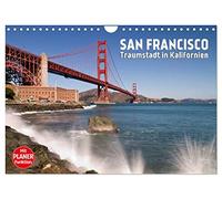 SAN FRANCISCO Traumstadt in Kalifornien (Wandkalender 2026 DIN A4 quer), CALVENDO Monatskalender: Einzigartige Ansichten der Metropole im Sunshine State