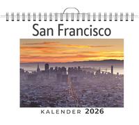San Francisco: (Wandkalender 2026, Kalender DIN A4 quer, Monatskalender im Querformat mit Kalendarium, das perfekte Geschenk)