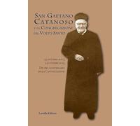 San Gaetano Catanoso e la Congregazione del Volto Santo