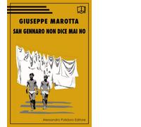 San Gennaro non dice mai no