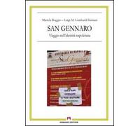 San Gennaro. Viaggio nell'identità napoletana. Con DVD