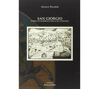 San Giorgio. Storia di un borgo e della sua tonnara - Salmeri Angela