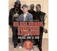 San Jose, June 19, 2000 - Dr. Dre, Eminem, Snoop Dogg & Brothers (Audio Cd)